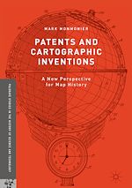 Télécharger le livre :  Patents and Cartographic Inventions