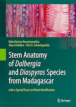 Télécharger le livre :  Stem Anatomy of Dalbergia and Diospyros Species from Madagascar