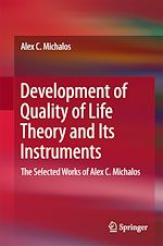 Télécharger le livre :  Development of Quality of Life Theory and Its Instruments