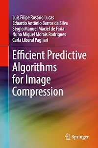 Télécharger le livre :  Efficient Predictive Algorithms for Image Compression