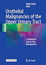 Télécharger le livre :  Urothelial Malignancies of the  Upper Urinary Tract