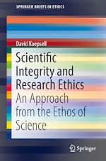 Télécharger le livre :  Scientific Integrity and Research Ethics