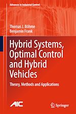 Télécharger le livre :  Hybrid Systems, Optimal Control and Hybrid Vehicles