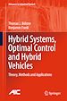 Télécharger le livre :  Hybrid Systems, Optimal Control and Hybrid Vehicles