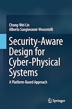 Télécharger le livre :  Security-Aware Design for Cyber-Physical Systems