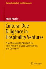 Télécharger le livre :  Cultural Due Diligence in Hospitality Ventures