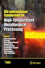Télécharger le livre :  8th International Symposium on High-Temperature Metallurgical Processing