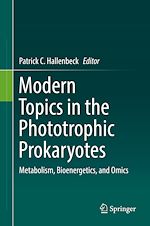Télécharger le livre :  Modern Topics in the Phototrophic Prokaryotes