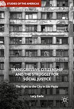 Télécharger le livre :  Transgressive Citizenship and the Struggle for Social Justice