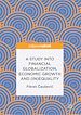 Télécharger le livre :  A Study into Financial Globalization, Economic Growth and (In)Equality