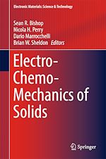 Télécharger le livre :  Electro-Chemo-Mechanics of Solids