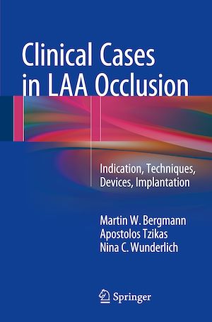 Téléchargez le livre :  Clinical Cases in LAA Occlusion