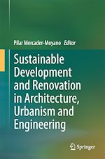 Télécharger le livre :  Sustainable Development and Renovation in Architecture, Urbanism and Engineering