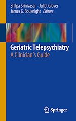 Télécharger le livre :  Geriatric Telepsychiatry