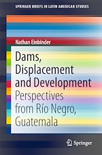 Télécharger le livre :  Dams, Displacement and Development