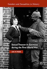 Télécharger le livre :  Sexual Treason in Germany during the First World War