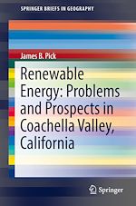 Télécharger le livre :  Renewable Energy: Problems and Prospects in Coachella Valley, California