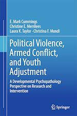 Télécharger le livre :  Political Violence, Armed Conflict, and Youth Adjustment