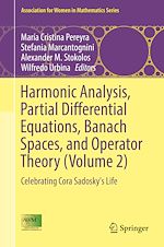 Télécharger le livre :  Harmonic Analysis, Partial Differential Equations, Banach Spaces, and Operator Theory (Volume 2)