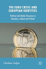 Télécharger le livre :  The Euro Crisis and European Identities