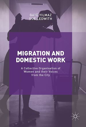 Téléchargez le livre :  Migration and Domestic Work