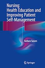 Télécharger le livre :  Nursing: Health Education and Improving Patient Self-Management