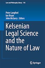 Télécharger le livre :  Kelsenian Legal Science and the Nature of Law