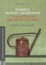 Télécharger le livre :  Chinese Market Gardening in Australia and New Zealand