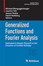 Télécharger le livre :  Generalized Functions and Fourier Analysis