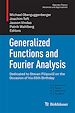 Télécharger le livre :  Generalized Functions and Fourier Analysis