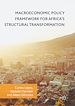 Télécharger le livre :  Macroeconomic Policy Framework for Africa's Structural Transformation