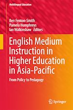 Télécharger le livre :  English Medium Instruction in Higher Education in Asia-Pacific