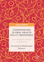 Télécharger le livre :  Coordinating Global Health Policy Responses