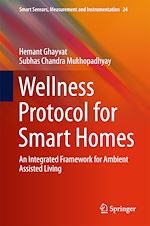 Télécharger le livre :  Wellness Protocol for Smart Homes