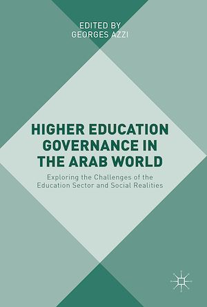Téléchargez le livre :  Higher Education Governance in the Arab World