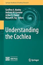 Télécharger le livre :  Understanding the Cochlea