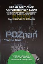 Télécharger le livre :  Urban Politics of a Sporting Mega Event