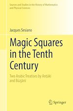 Télécharger le livre :  Magic Squares in the Tenth Century