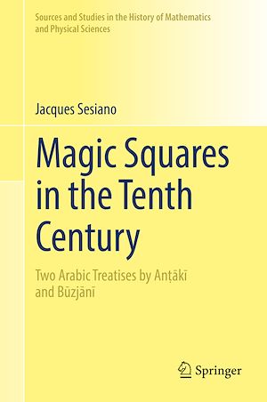 Téléchargez le livre :  Magic Squares in the Tenth Century