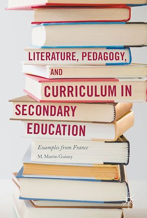 Téléchargez le livre :  Literature, Pedagogy, and Curriculum in Secondary Education