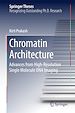 Télécharger le livre :  Chromatin Architecture