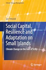 Télécharger le livre :  Social Capital, Resilience and Adaptation on Small Islands