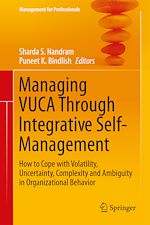 Télécharger le livre :  Managing VUCA Through Integrative Self-Management