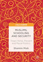 Télécharger le livre :  Muslims, Schooling and Security