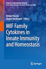 Télécharger le livre :  MIF Family Cytokines in Innate Immunity and Homeostasis