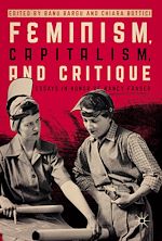 Télécharger le livre :  Feminism, Capitalism, and Critique