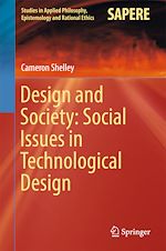 Télécharger le livre :  Design and Society: Social Issues in Technological Design