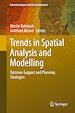 Télécharger le livre :  Trends in Spatial Analysis and Modelling