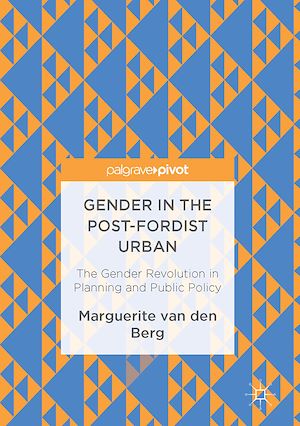 Téléchargez le livre :  Gender in the Post-Fordist Urban