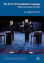 Télécharger le livre :  The 2016 US Presidential Campaign